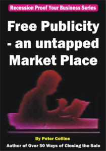 Free Publicity - an untapped Market Place