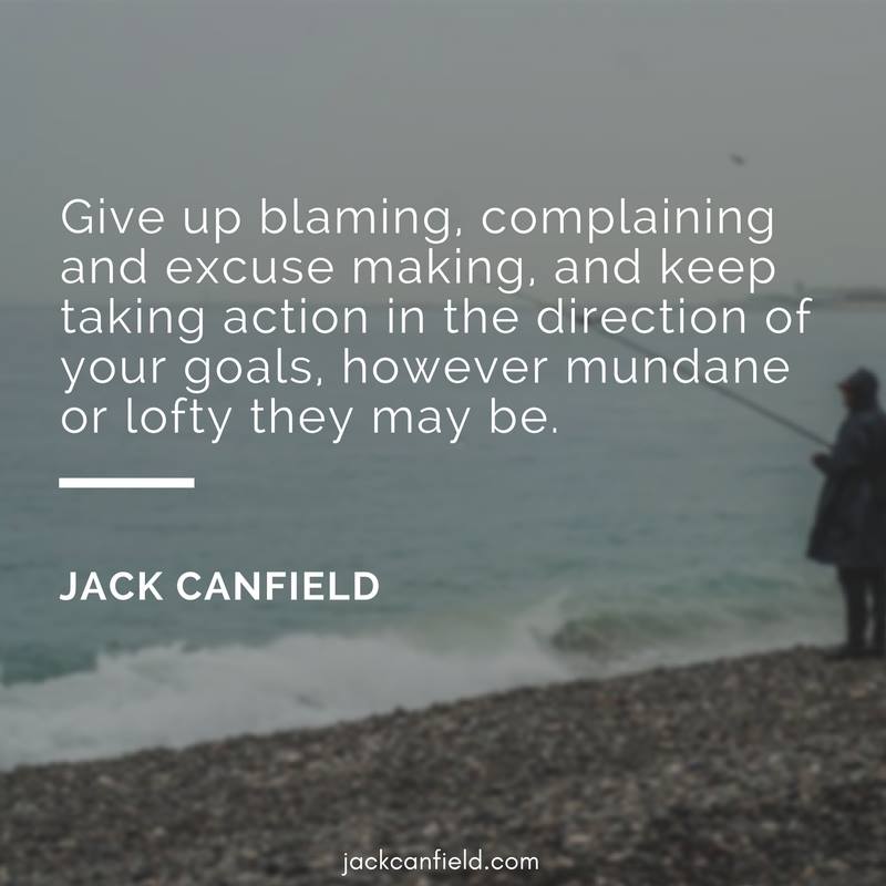 Action-Blaming-Direction-Excuses-Goals-Canfield
