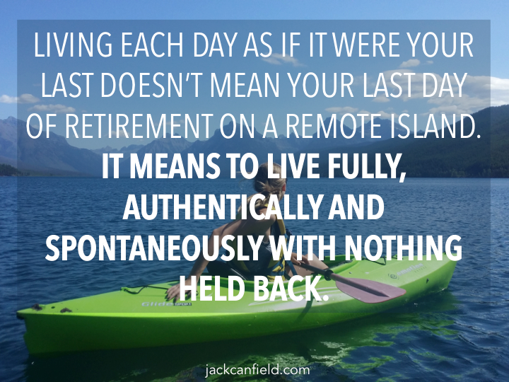 Authentically-Last-Retirement-Live-Fully-Spontaneously-Canfield