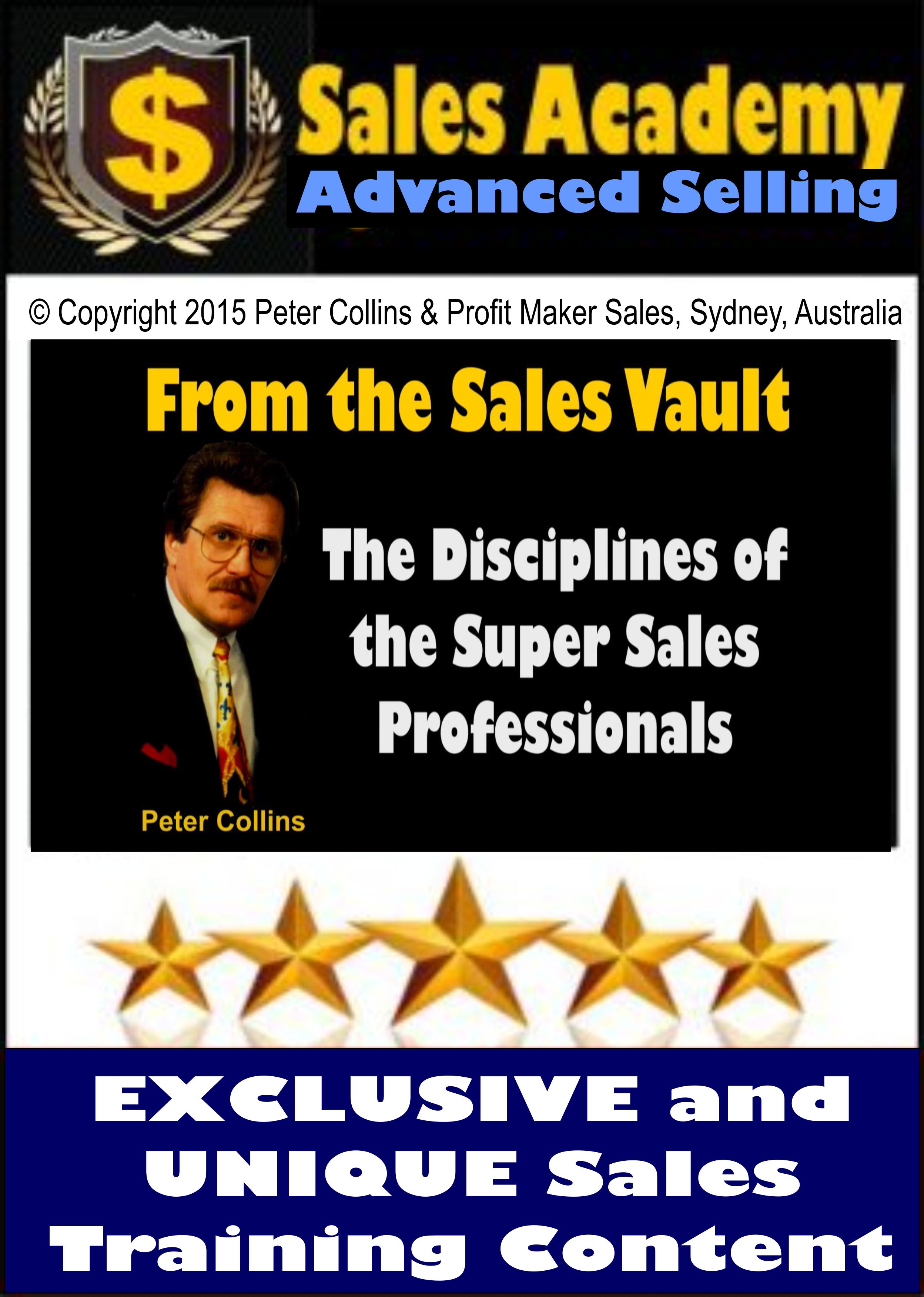 From the Sales Vault – The Disciplines of the Super Sales Professionals – 10 Videos – Total 2 Hours 25 Minutes