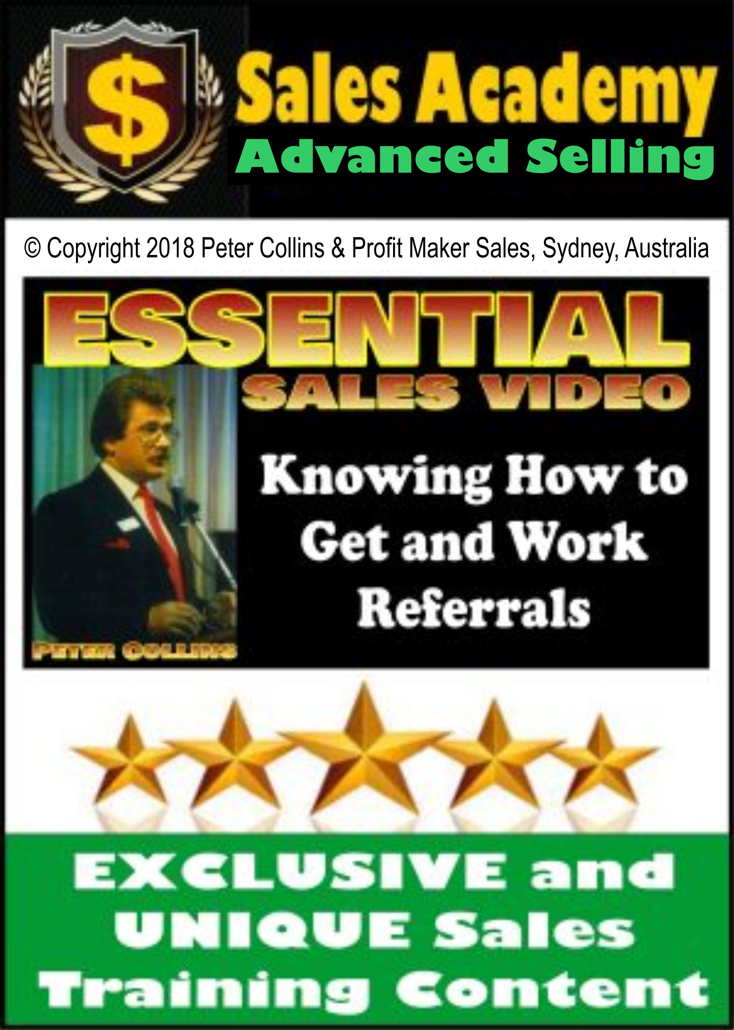 Essential Sales – How to Get and Work Referrals – Video Sales Training – 8 Videos – 1 Hour of Lessons