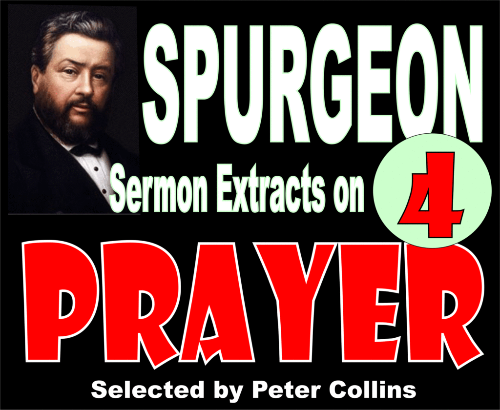 Spurgeon on prayer 04