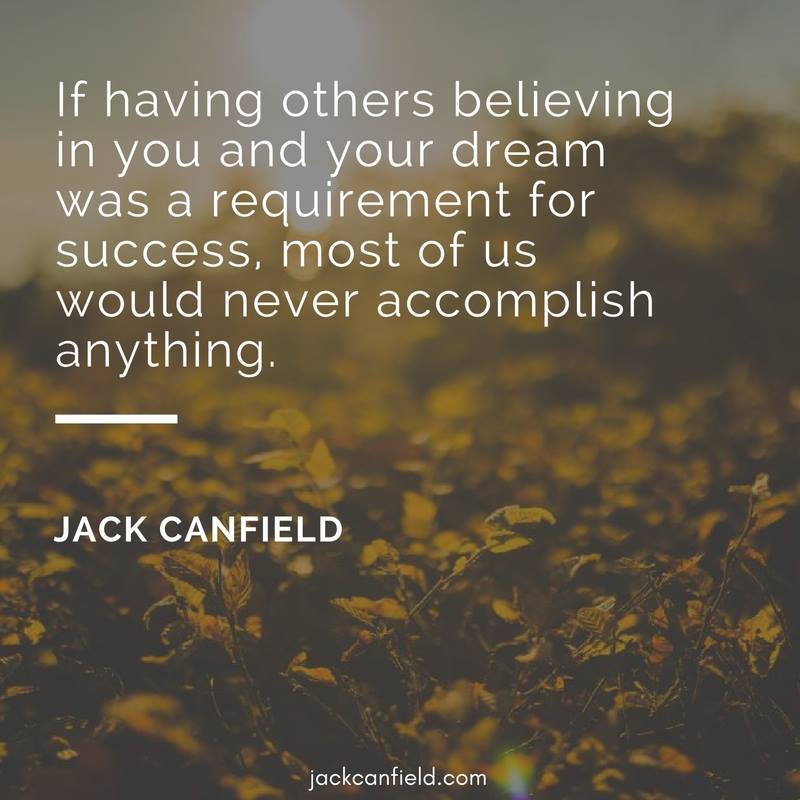 Believing-Others-Dream-Requirement-Success-Accomplish-Canfield