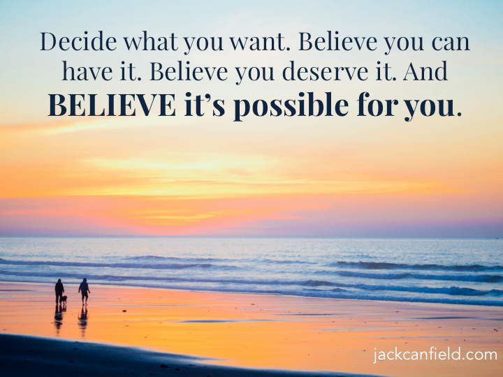 Decide-Want-Have-Possible-Believe-Canfield