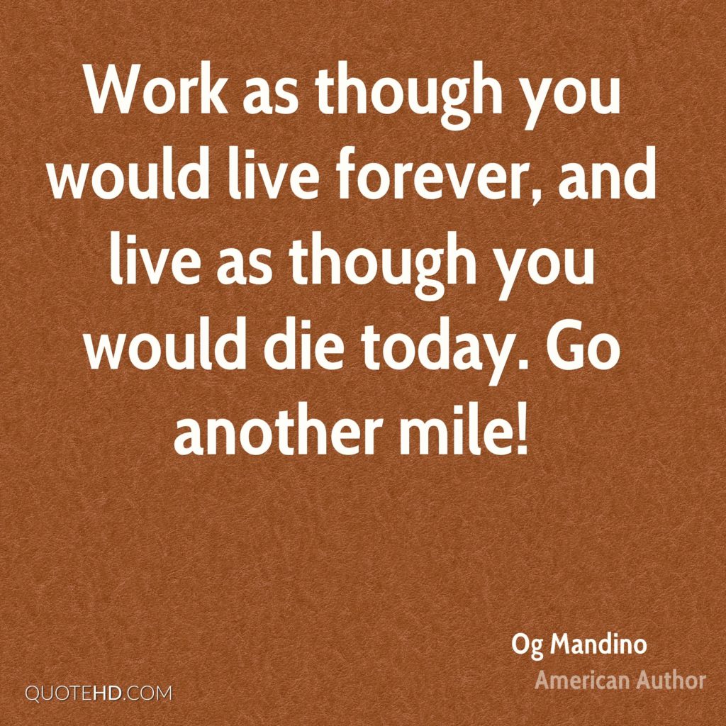 Die-Live-Work-Today-Another-Mandino