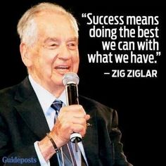 Have-Best-Success-Doing-Can-Ziglar