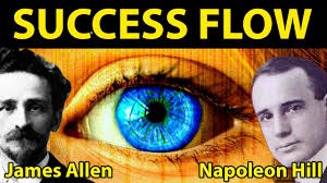 How to Flow Your Way to Success, Napoleon Hill, James Allen