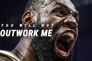 YOU WILL NOT OUTWORK ME - Best Motivational Video